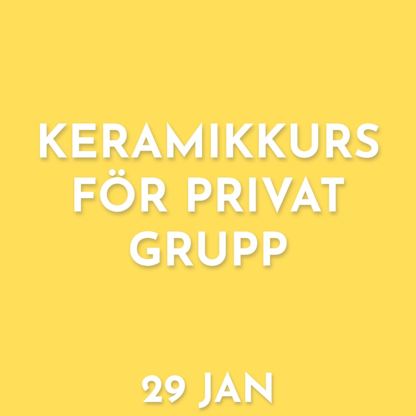GRUPPBOKNING - 29 JAN