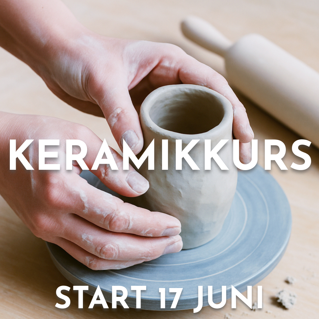 KERAMIKKURS 18-20, 3 TILLFÄLLEN, start 17e juni