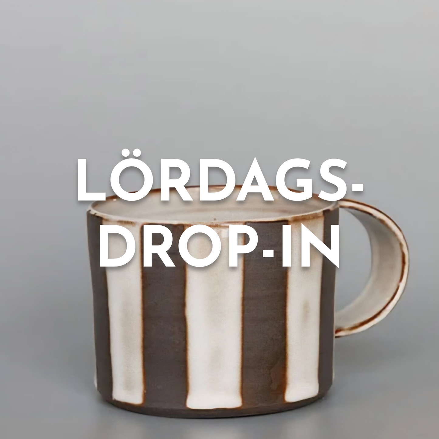 LÖRDAGS-DROP-IN